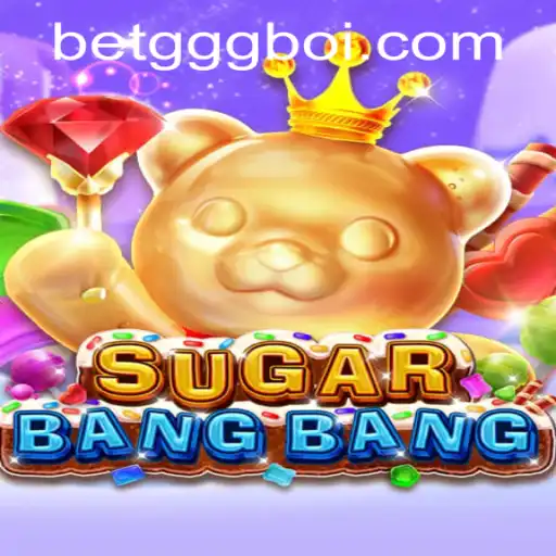 Unveiling the Excitement of SUGARBANGBANG