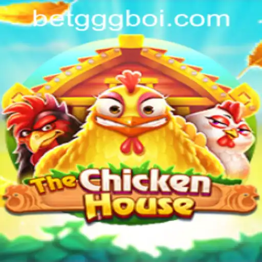 TheChickenHouse: A Thrilling New Game Experience